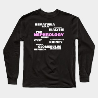 Nephrologists' favorite words, pink Long Sleeve T-Shirt